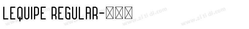 LEQUIPE Regular字体转换